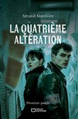 La quatrième altération - Première partie