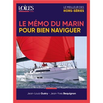 Le Mémo du marin pour bien naviguer