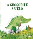 Editions Sassi - Le crocodile à vélo