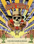 Dope Rider : Pour une poignée de délires