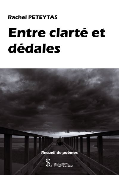 Entre clarté et dédales