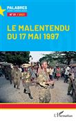 Le malentendu du 17 mai 1997