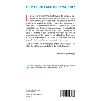Le malentendu du 17 mai 1997