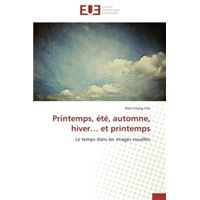 Printemps, été, automne, hiver  et printemps
