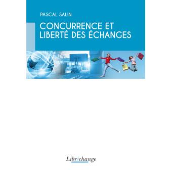 Concurrence et liberté des échanges - 1