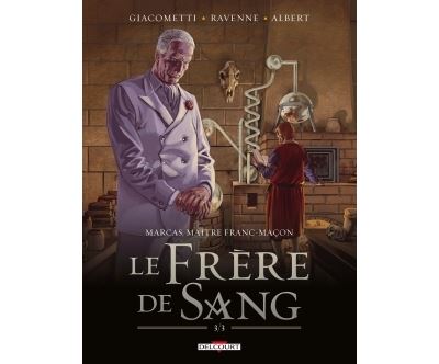 Marcas, maître franc-maçon 5. Le frère de sang 3/3