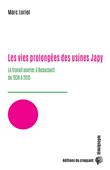 Les vies prolongées des usines Japy