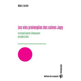 Les vies prolongées des usines Japy