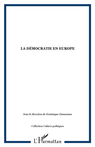La démocratie en Europe