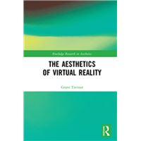 The Aesthetics of Virtual Reality