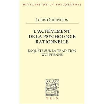 L'achèvement de la psychologie rationnelle