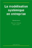 La modélisation systémique en entreprise