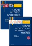 Chirurgie des cancers gynécologiques/Chirurgie du cancer du sein  - Pack 2 tomes