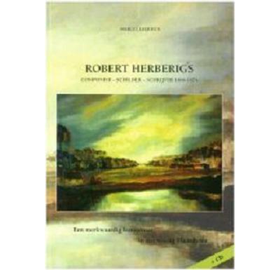 Robert Herberigs, componistschilderschrijver 18861974 paperback