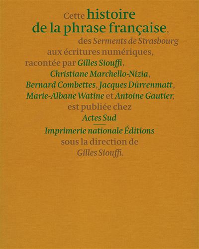 Histoire de la phrase française : des Se - Gilles Siouffi - broché