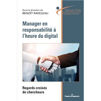Manager en responsabilité à l'heure du digital