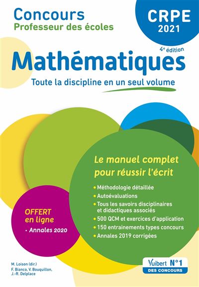 CRPE - Concours Professeur des écoles - Mathématiques - Le manuel complet pour réussir l'écrit