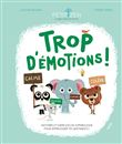 Trop d émotions !