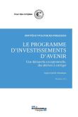 Le programme des investissements d'avenir : Une démarche exceptionnelle