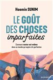 Le goût des choses imparfaites