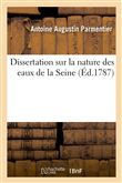 Dissertation sur la nature des eaux de la Seine