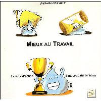 Mieux au travail