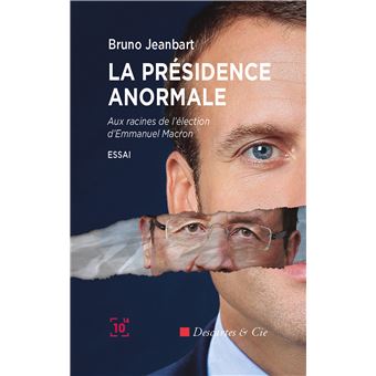 La présidence anormale