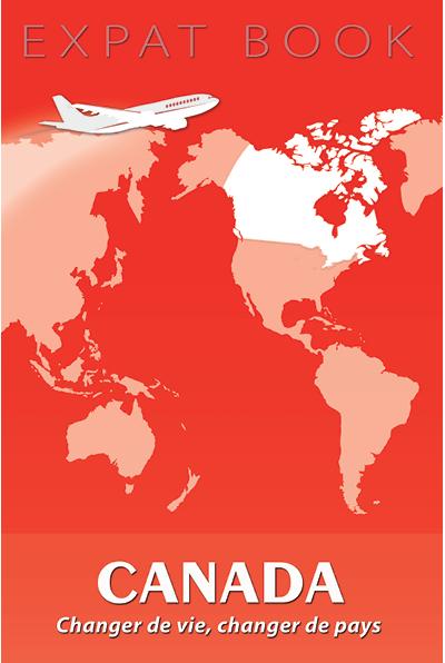 Canada : changer de vie, changer de pays