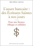 L'usure bancaire : des Ecritures Saintes à nos jours