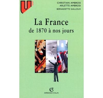 La France 1870 à nos jours
