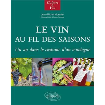 Le Vin au fil des saisons