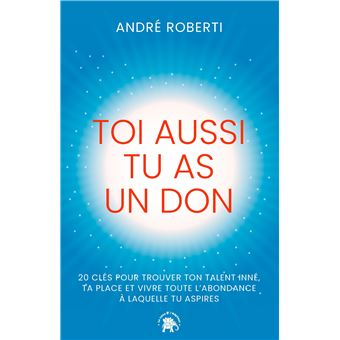 Toi aussi tu as un don