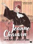 Jeanne Chauvin, la plaidoirie dans le sang