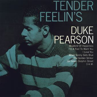 Tender Feelin's Édition Limitée - Duke Pearson - Vinyle album