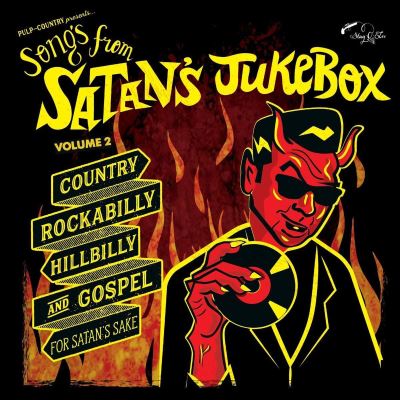 Songs From Satan’s Jukebox 2