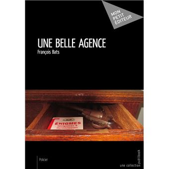 Une belle agence