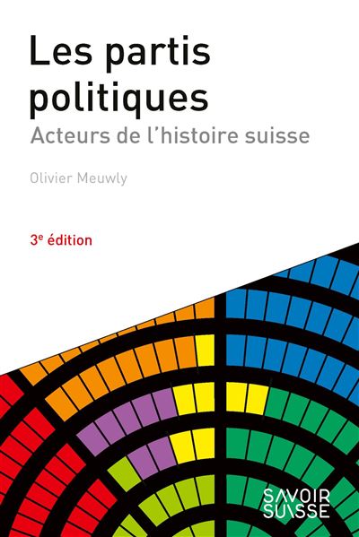 Les partis politiques - Olivier Meuwly - broché