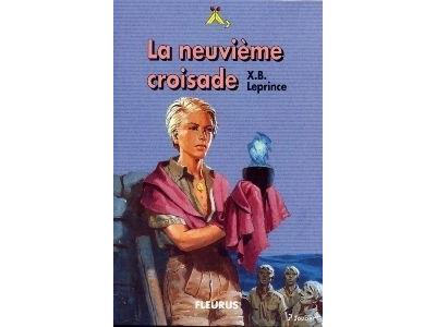 La neuvieme croisade
