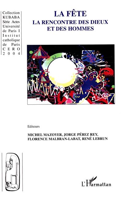 La fête - Michel Mazoyer - broché