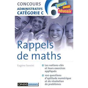 Rappels de maths - concours administratifs catégorie C