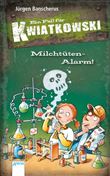 EIN FALL FÜR KWIATKOWSKI (27). MILCHTÜTEN-ALARM!