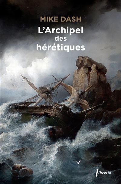 L'archipel des hérétiques