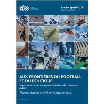 Aux frontières du football et du politique