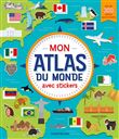 Mon atlas du monde avec stickers