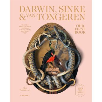 Our first book fine taxidermy by darwin sinke and van tongeren (gb)