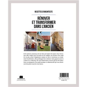 Rénover et transformer dans l'ancien