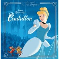 CENDRILLON - Les Grands Classiques Disney