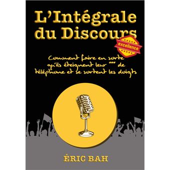 L'Intégrale du Discours