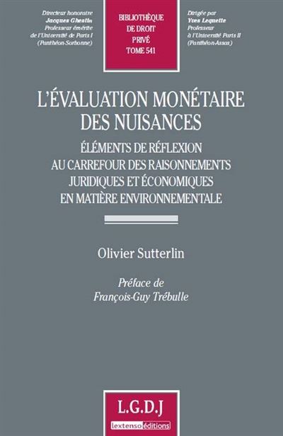 L'évaluation monétaire des nuisances - Olivier Sutterlin - broché