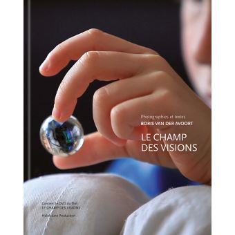 LE CHAMPS DES VISIONS